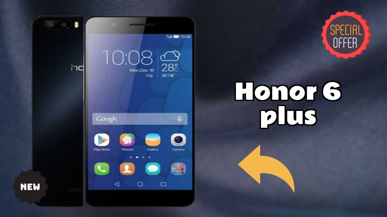 Honor 6 Plus Price Analysis: ₹26,499 Value Check